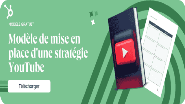 Modèle de mise en place d'une stratégie YouTube