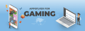 Pourquoi utiliser Appsflyer pour vos campagnes marketing?