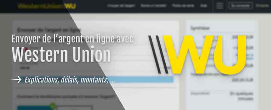 Explications pour envoyer de l'argent par Western Union par internet