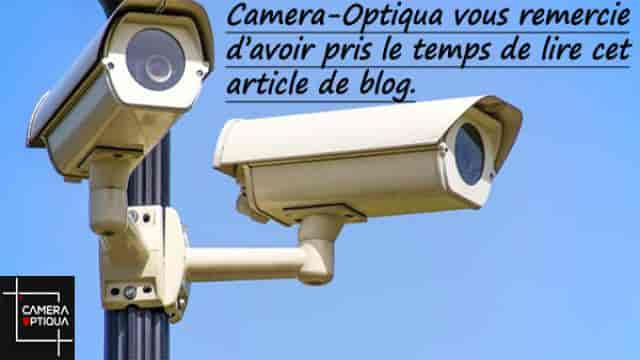 Caméras de surveillance