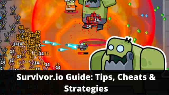 Survivor.io Guide Tips, Cheats & Strategies