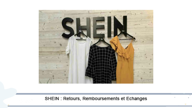 SHEIN : Retours, Remboursements et Echanges