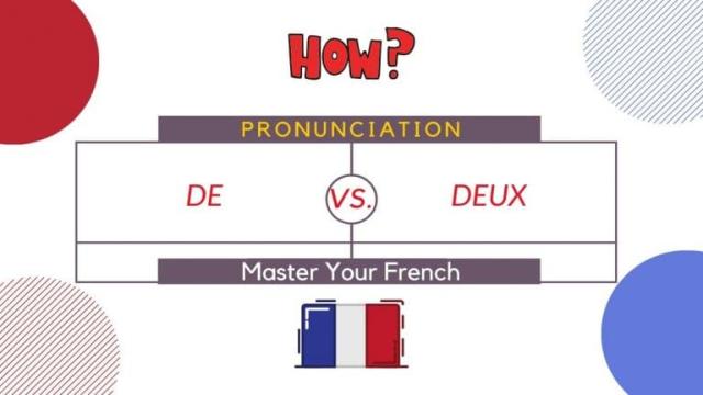 How to pronounce De vs. Deux in French?
