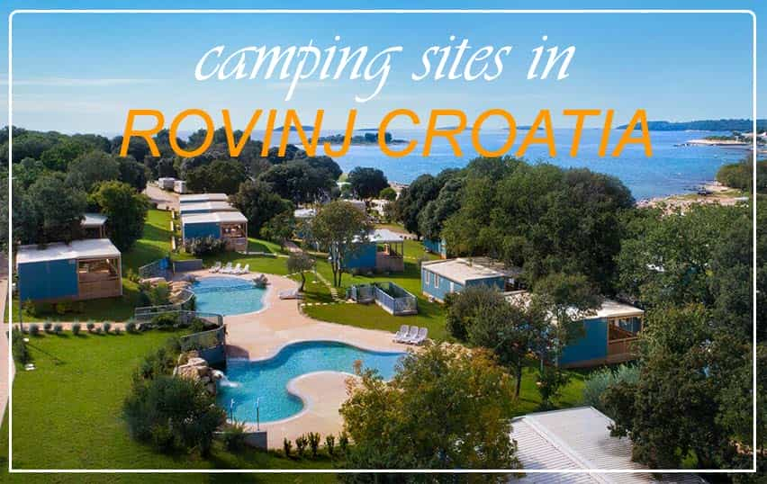 Rovinj Croatia Camping Sites